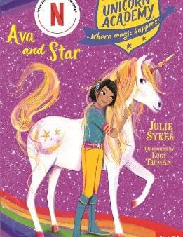 Julie Sykes: Unicorn Academy: Ava and Star [2018] paperback For Cheap